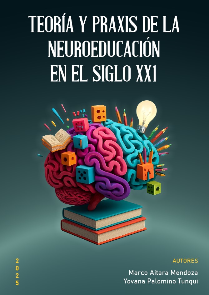 Teoría y praxis de la Neuroeducación en el siglo XXI