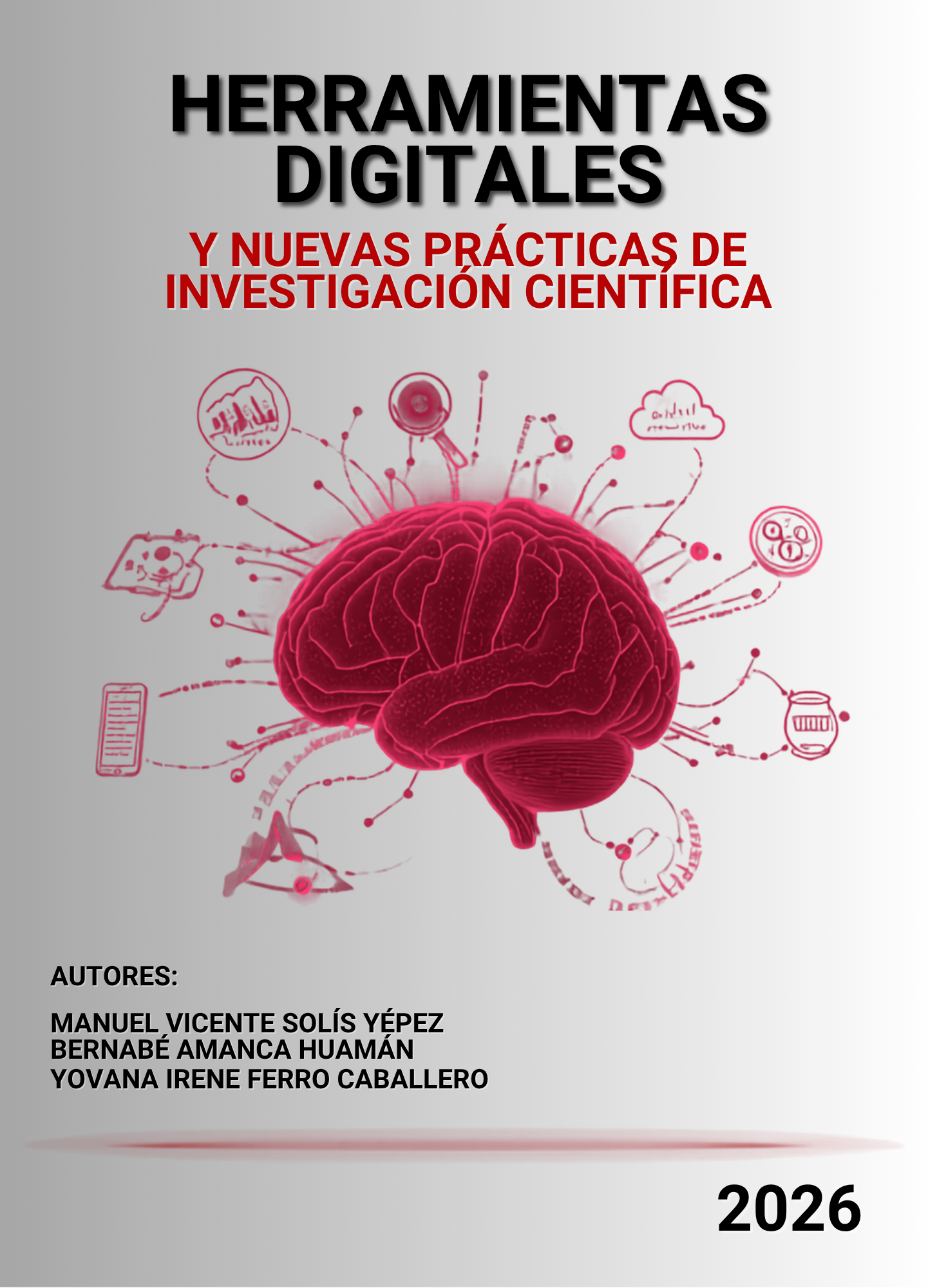 Herramientas digitales y nuevas prácticas de investigación científica